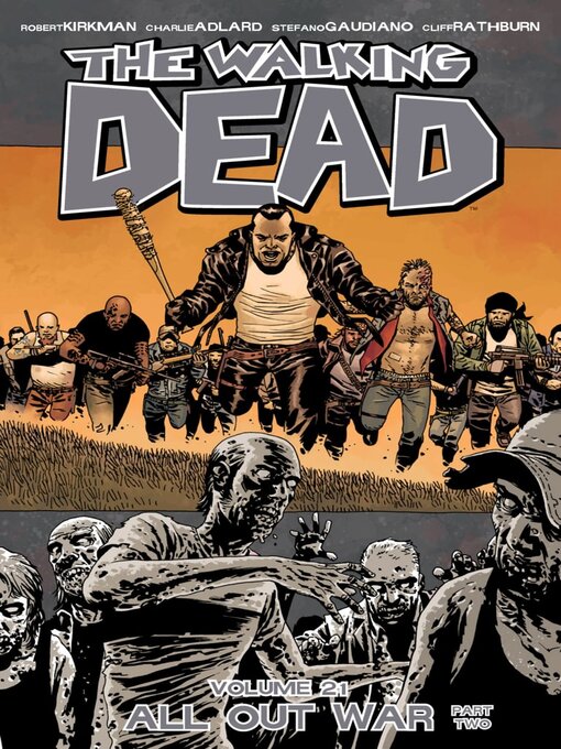 Title details for The Walking Dead (2003), Volume 21 by Robert Kirkman - Available